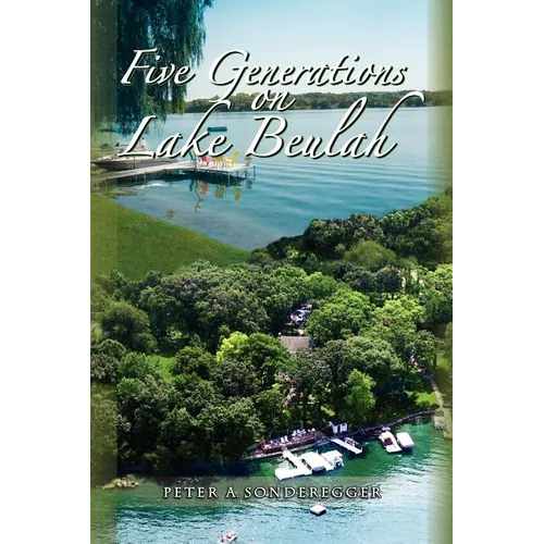 Five Generations on Lake Beulah - Paperback