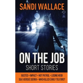 On The Job - Hardcover