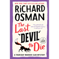 The Last Devil to Die: A Thursday Murder Club Mystery - Paperback