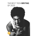 The Best Teen Writing of 2020 - Paperback