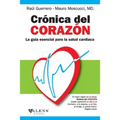 Cronica del corazon: La Guia Esencial para la Salud Cardiaca - Paperback