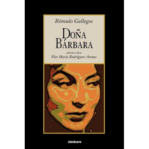 Doña Bárbara - Paperback