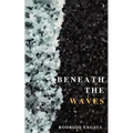 Beneath the waves - Paperback