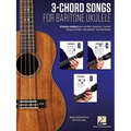 3-Chord Songs for Baritone Ukulele (G-C-D): Melody, Chords and Lyrics for D-G-B-E Tuning - Paperback