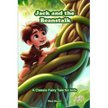 Jack and the Beanstalk: A Classic Fairy Tale for Kids - Paperback