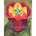 Thumbelina - Hardcover