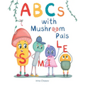 ABCs with Mushroom Pals - Paperback