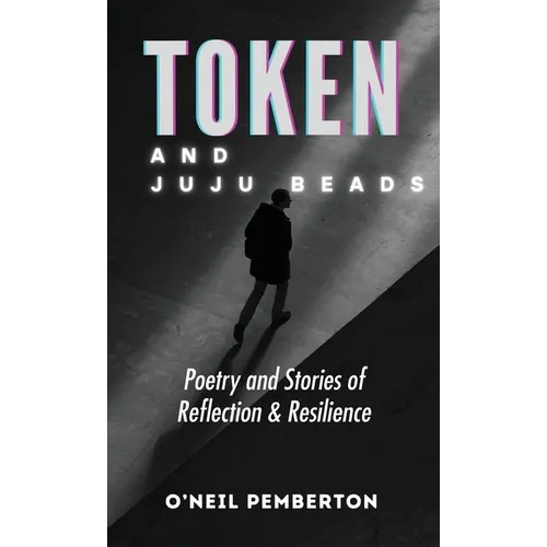 Token and Juju Beads - Hardcover