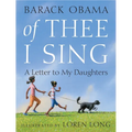 Of Thee I Sing: A Letter to My Daughters - Hardcover
