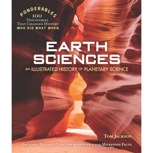 Earth Sciences: An Illustrated History of Planetary Science (100 Ponderables) - Hardcover