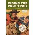 Riding the Pulp Trail - Paperback