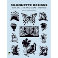 Silhouette Designs for Artists and Craftspeople - Paperback