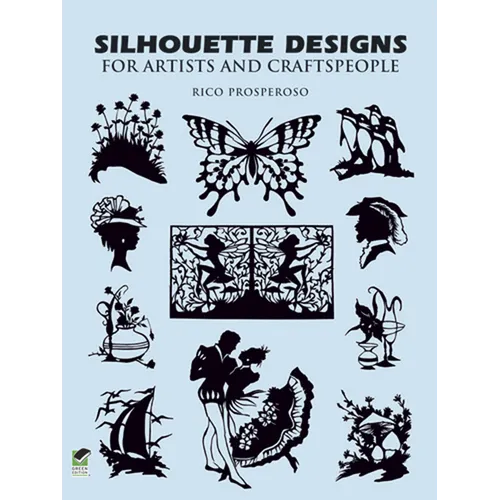 Silhouette Designs for Artists and Craftspeople - Paperback