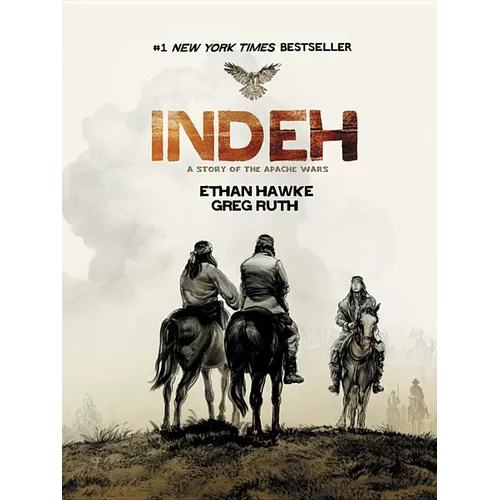Indeh: A Story of the Apache Wars - Paperback