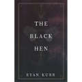 The Black Hen - Paperback