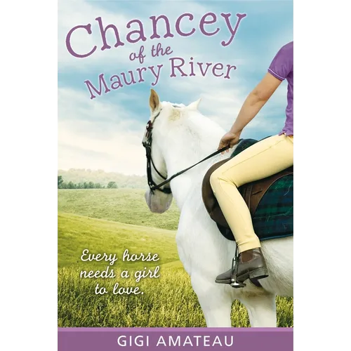 Chancey: Horses of the Maury River Stables - Paperback