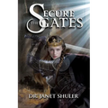 Secure the Gates! - Paperback