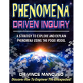 Phenomena-Driven Inquiry: A Strategy to Explore and Explain Phenomena Using the POQIE Model - Paperback