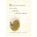 Sung Birds - Hardcover