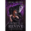 A Soul to Revive - Paperback