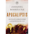 Apocalipsis: ¿Qué Dice La Biblia Sobre Las Profecías del Fin? - Paperback
