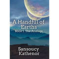 A Handful of Earths Book 1: The Analogs - Paperback