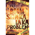 Jon's Boom Shaka Laka Problem - Paperback