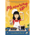Measuring Up: A Graphic Novel - Hardcover