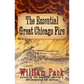 The Essential Great Chicago Fire - Paperback