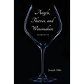 Angels, Thieves, and Winemakers (Second Edition) - Paperback