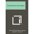Confederate War Poems - Paperback