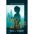 Two Years After - Paperback