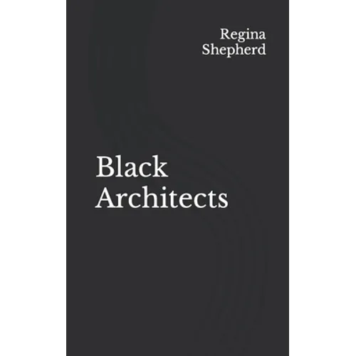 Black Architects - Paperback
