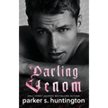 Darling Venom: A Best Friend's Brother Romance - Paperback