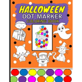 Halloween Dot Marker Coloring Book: Dauber Do A Dot Activity Book For Kids Ages 2-4 - Paperback