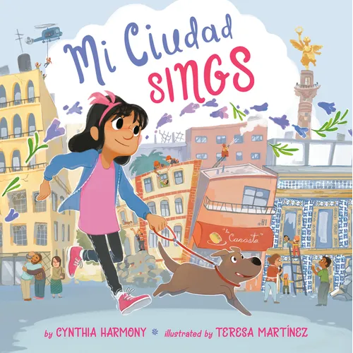 Mi Ciudad Sings - Hardcover