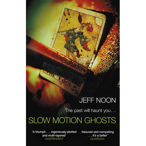 Slow Motion Ghosts - Paperback