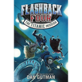Flashback Four #2: The Titanic Mission - Hardcover