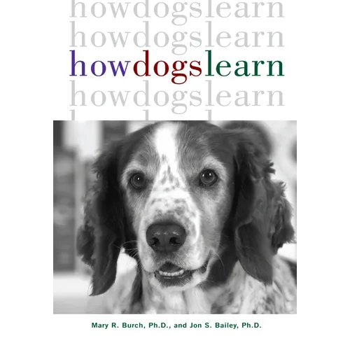 How Dogs Learn - Hardcover