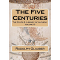 The Five Centuries - Paperback