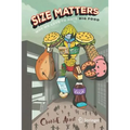 Size Matters: Why We Love to Hate Big Food - Paperback
