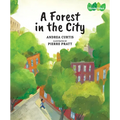 A Forest in the City - Hardcover