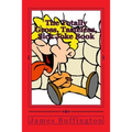 The Totally Gross, Tasteless, Sick Joke Book - Paperback