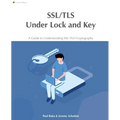 SSL/TLS Under Lock and Key: A Guide to Understanding SSL/TLS Cryptography - Paperback