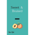 Sweet & Bruised - Paperback