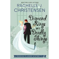 Diamond Rings Are Deadly Things - Paperback