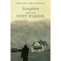 Seraphim and the Dust Plague - Paperback