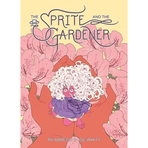 Sprite and the Gardener - Hardcover
