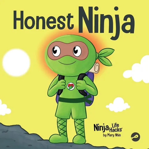 Honest Ninja: A Children's Book on Why Honesty is Always the Best Policy - Paperback