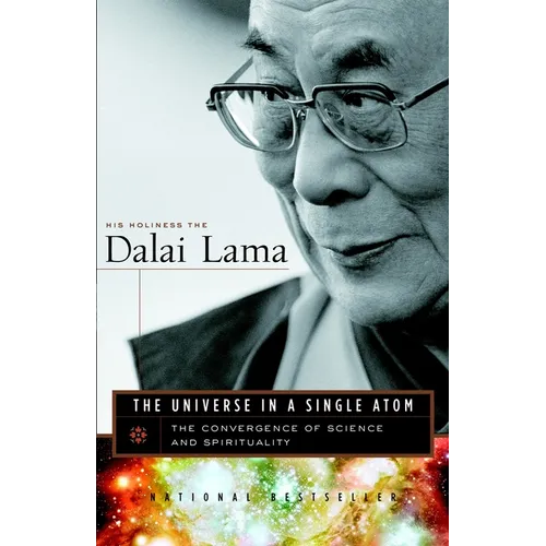 The Universe in a Single Atom: The Convergence of Science and Spirituality - Paperback